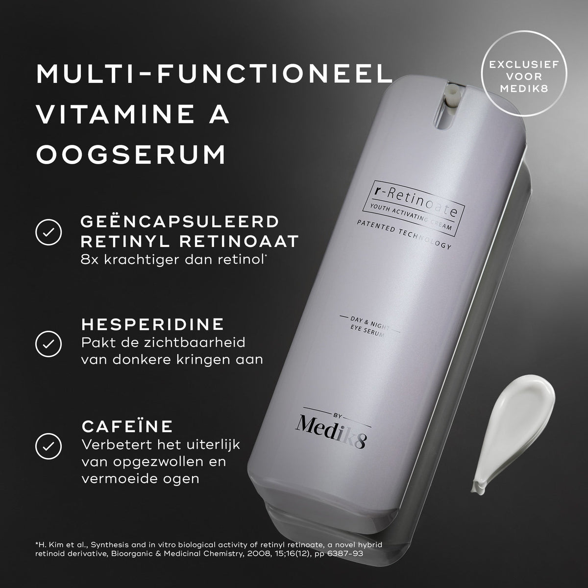 Medik8 r-Retinoate - Day & Night Eye Serum 15ml belangrijkste ingrediënten