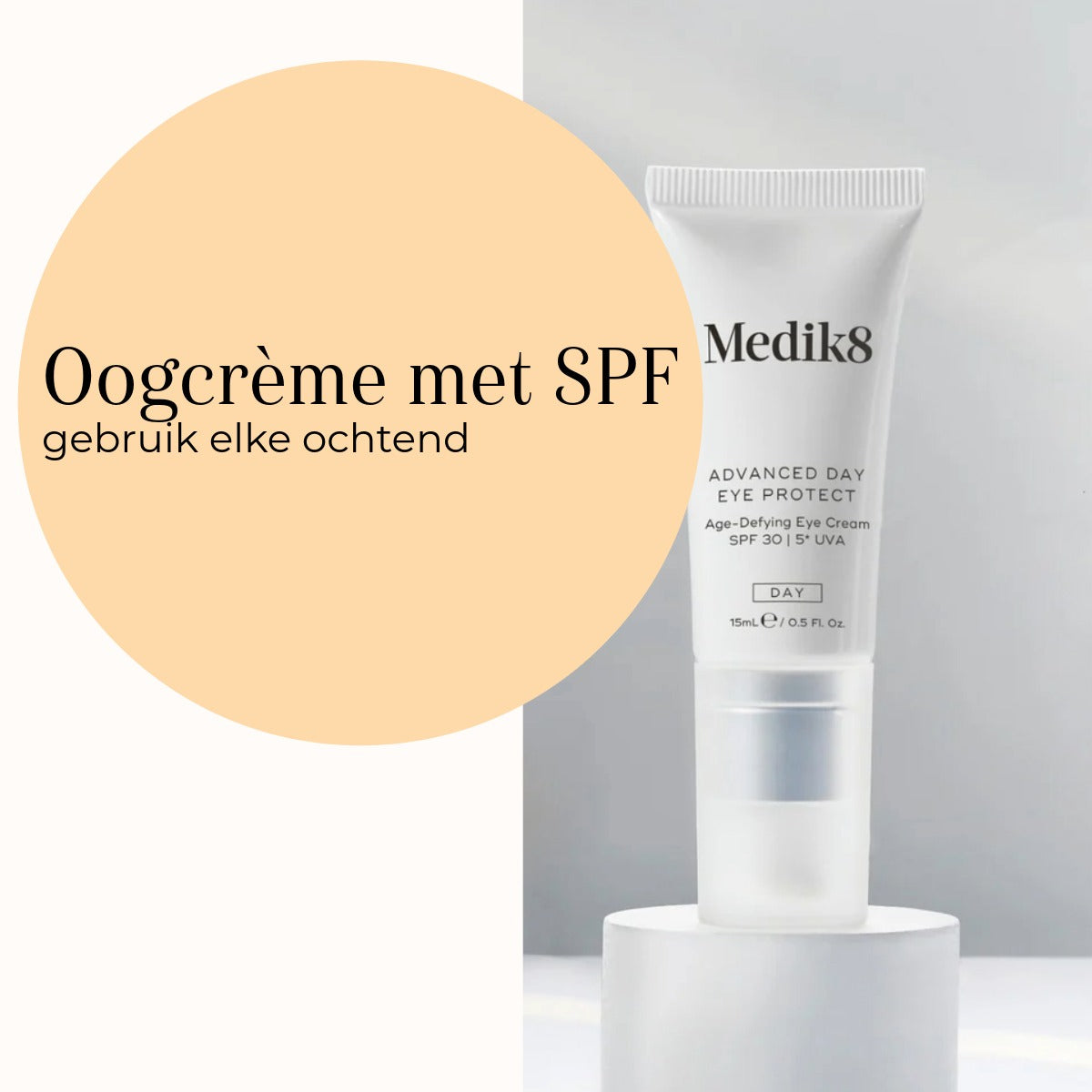Medik8 Advanced Day Eye Protect 15ml oogcrème met SPF voor elke ochtend